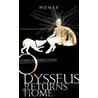 Odysseus Returns Home door Homeros