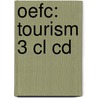 Oefc: Tourism 3 Cl Cd door Onbekend