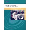 Oud geleerd door A.J.C.M. de Jongh
