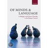 Of Minds & Language C door Massimo Piattelli-Palmarini