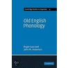 Old English Phonology door Roger Lass