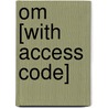 Om [With Access Code] by James Evans