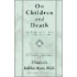 On Children And Death