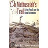 On Methuselah's Trail door Peter Douglas Ward