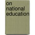 On National Education