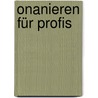 Onanieren für Profis by Arne Hoffmann