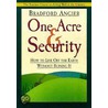 One Acre and Security by Bradford Angier
