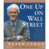 One Up On Wall Street door Peter Lynch