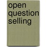 Open Question Selling door Val Gee