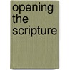 Opening The Scripture door Margaret Hebblethwaite