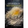 Operation Mitternacht door Joe Vigliotti