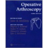 Operative Arthroscopy by Stephen S. Burkhart