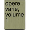 Opere Varie, Volume 1 by Lodovico Ariosto