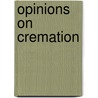 Opinions On Cremation door Anonymous Anonymous