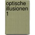Optische Illusionen 1