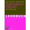 Organisationstheorien by Karin Sanders