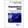 Organizational Stress by Philip J. Dewe