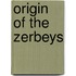Origin Of The Zerbeys