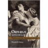 Orpheus with His Lute door Elisabeth Henry