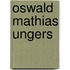 Oswald Mathias Ungers