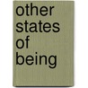 Other States of Being door John DeChancie