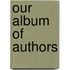 Our Album Of Authors