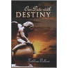 Our Date with Destiny by Kathleen Welborn