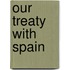 Our Treaty with Spain