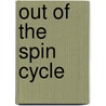 Out Of The Spin Cycle door Jen Hatmaker