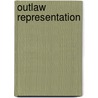 Outlaw Representation door Richard Meier