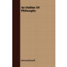 Outline Of Philosophy door Russell Bertrand Russell