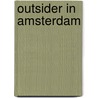 Outsider in Amsterdam door Willem Jan van de Wetering