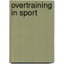 Overtraining In Sport