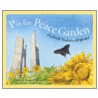 P Is For Peace Garden by Roxane B. Salonen