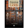Painting For The Gods by Bolaji Campbell