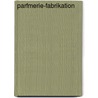 Parfmerie-Fabrikation door George William Askinson