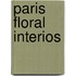 Paris floral interios