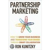 Partnership Marketing by Ron Kunitzky