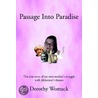 Passage Into Paradise by Dorothy Womack