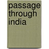 Passage Through India by Gary Snyder