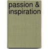 Passion & Inspiration door Karin Schrey
