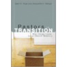 Pastors in Transition door Jacqueline E. Wenger