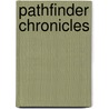 Pathfinder Chronicles door Rob McCreary