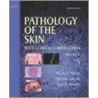 Pathology of the Skin door Thomas Brenn