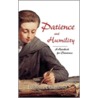 Patience and Humility by Fr William Ullathorne