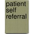 Patient Self Referral
