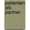 Patienten als Partner by Rochus Langraf
