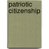 Patriotic Citizenship