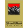Patterns of Childhood by Christa Wolf