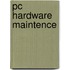 Pc Hardware Maintence